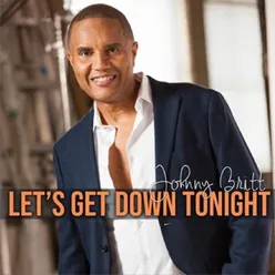 Let's Get Down Tonight (feat. Paul Jackson Jr.)