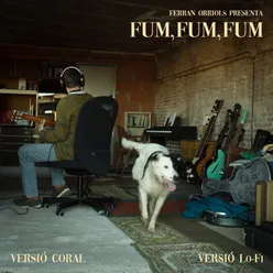 FUM, FUM, FUM (Lo-Fi)