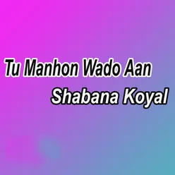 Tu Manhon Wado Aan