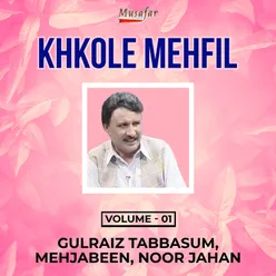 Khkole Mehfil, Vol. 1