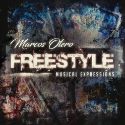 FREESTYLE, Musical Expressions