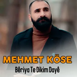 Bêriya Te Dikim Dayê