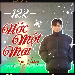 122 - Ước Một Mai