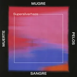 Mugre, Pelos, Sangre, Muerte (Deluxe Edition) [Live]