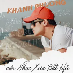 Khánh Phương & Nhạc Xưa Bất Hủ