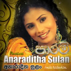 Anaraditha Sulan – Single