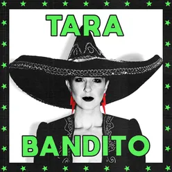 Tara Bandito