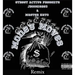 Money Moves Remix