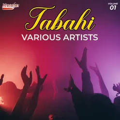 Tabahi, Vol. 1