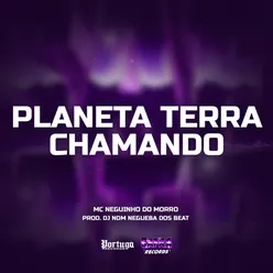 Planeta Terra Chamando