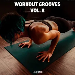 Workout Grooves, Vol. 8