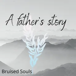 A Father's Story