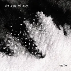The Secret Of Snow