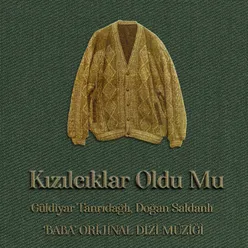 Kızılcıklar Oldu Mu ('Baba' Orijinal Dizi Müziği)