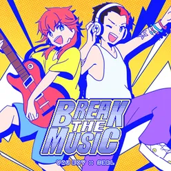 Break The Music
