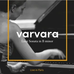 Liszt Sonata in B minor (Live in Paris) (Live)