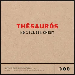 Thēsaurós No 1 (12/11) : Chest