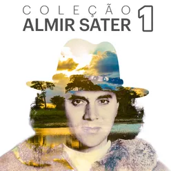 Coleção Almir Sater, Vol. 1