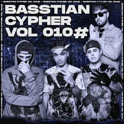 Basstian Cypher Vol010