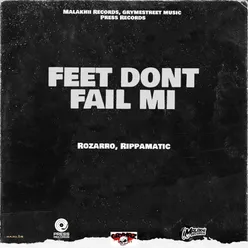 Feet Dont Fail Mi