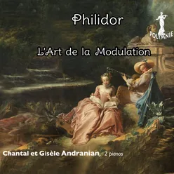 Philidor: L'Art de la Modulation