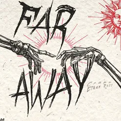 Far Away