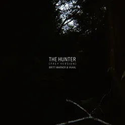The Hunter Prey Version