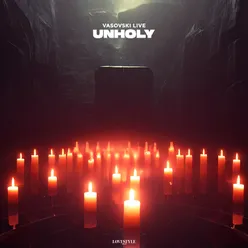 Unholy Extended Mix