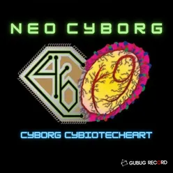 Cyborg Cybiotecheart