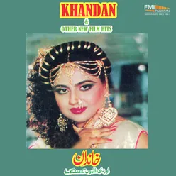 Khandan & Other New Film Hits