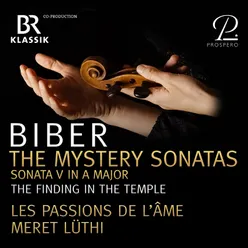 Mystery (Rosary) Sonatas, Sonata No. 5 in A Major "The Finding in the Temple"