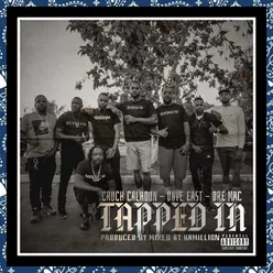 Tapped in (feat. Dre Mac)