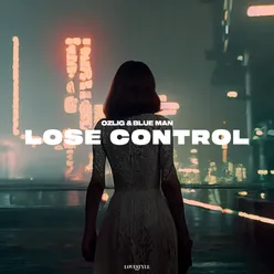 Lose Control Extended Mix
