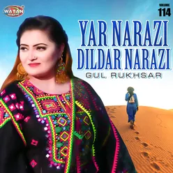 Yar Narazi Dildar Narazi