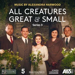 All Creatures Great and Small: Series 3 Music from the Original Tv Series