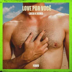 Love por Você Lucio K Remix