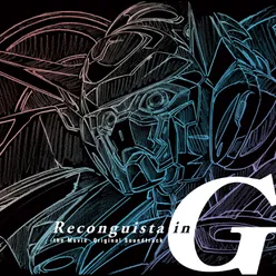 The Movie "Reconguista in Ｇ" Original Motion Picture Sound Track