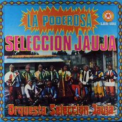 La Poderosa Selección Jauja