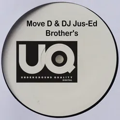 Move D & DJ Jus-Ed Brother's EP