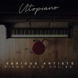 Utopiano | Piano Solo Vol#3