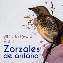 Zorzales de Antaño / Alfredo Kraus Vol. 1