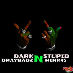 Dark n Stupid Radio Edit