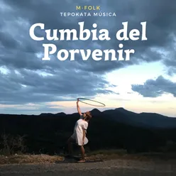 Cumbia del Porvenir