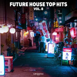 Future House Top Hits, Vol. 8