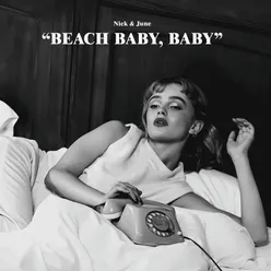 Beach Baby, Baby