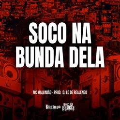 Soco Na Bunda Dela