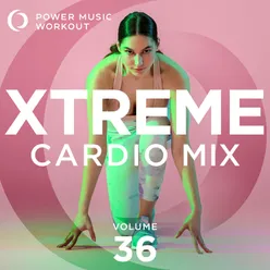 Xtreme Cardio Mix 36 Non-Stop Workout Mix 143-155 BPM