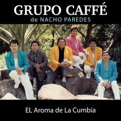 El Aroma de la Cumbia