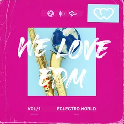Eclectro World, Vol. 1