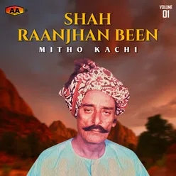 Shah Raanjhan Been